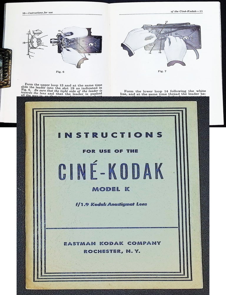 Instructions for Use of the Cin&eacute;-Kodak Model K (f/1.9 Kodak Anastigmat Lens