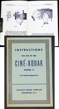 Item #22328 Instructions for Use of the Ciné-Kodak Model K (f/1.9 Kodak Anastigmat Lens)....