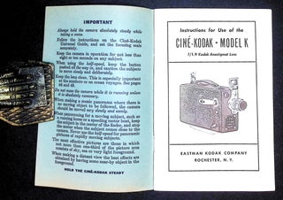 Instructions for Use of the Ciné-Kodak Model K (f/1.9 Kodak Anastigmat Lens).