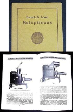 Item #22329 Bausch & Lomb Balopticons and Accessories. BAUSCH, LOMB OPTICAL COMPANY