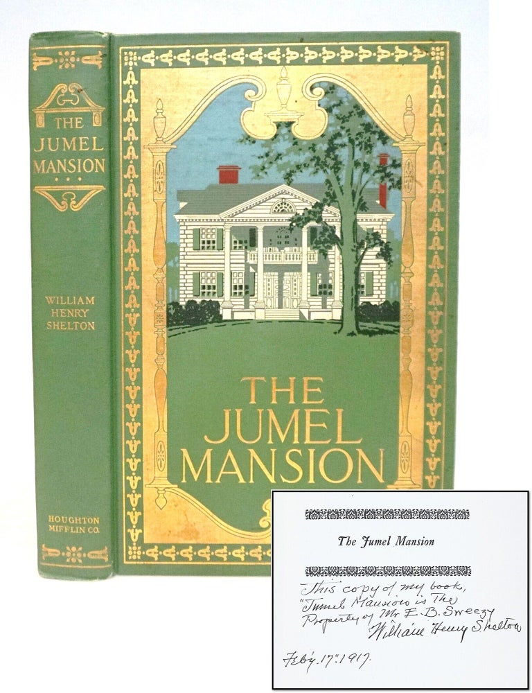 The Jumel Mansion. Being a Full History of the House on Harlem Heights Built by Roger Morris...