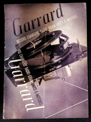 Item #22352 Garrard: Record Changers, Radio-Gram Units & Motors. Garrard Sales Corporation