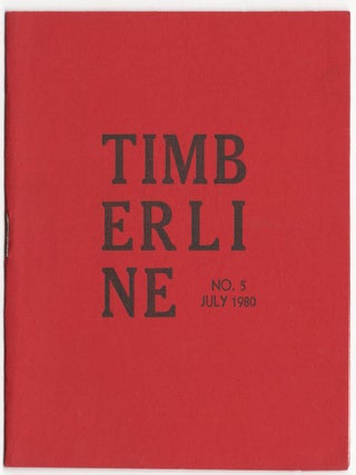 Timberline, No. 5, July 1980. Clarence Wolfshohl.