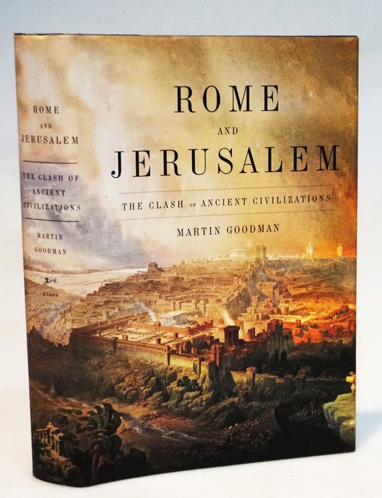 Rome and Jerusalem: The Clash of Ancient Civilizations