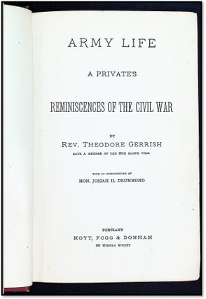 Army Life: A Private's Reminiscences of the Civil War
