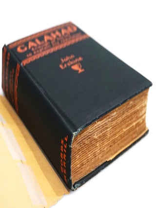 Galahad: Enough of His Life to Explain His Reputation [Signed and dated by John Erskine]