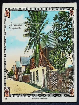 Souvenir of St. Augustine, Fla.: Oldest City in the United States [Accordion-Fold View Book &mdash; 16 Color Views &mdash; 1912]