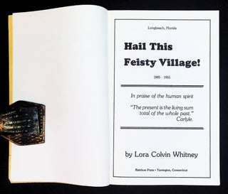 Hail This Feisty Village! Longbeach, Florida, 1885–1955