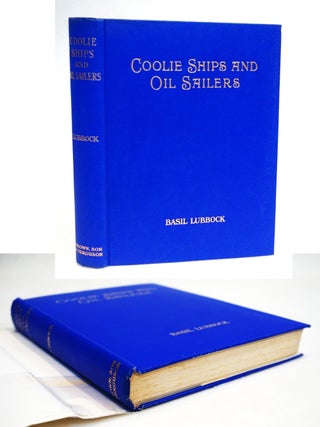 The Coolie Ships and Oil Sailers