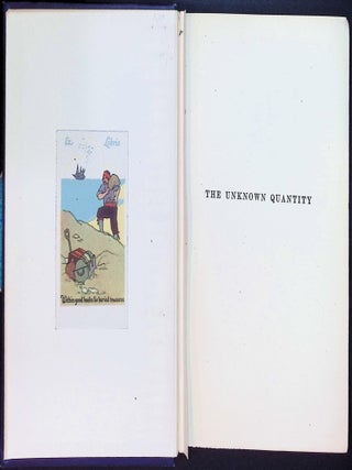 The Unknown Quantity: A Book of Romance and Some Half-Told Tales [Margaret Armstrong Binding &mdash; Illustrated]