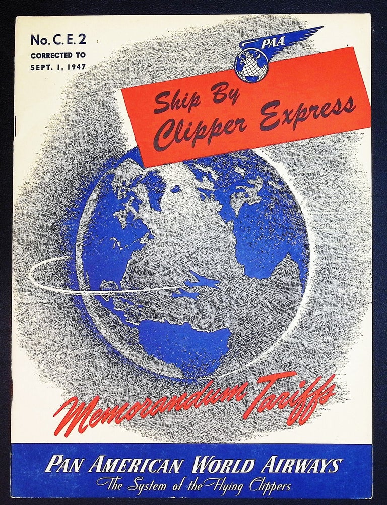 Ship by Clipper Express: Memorandum Tariff No. C.E. 2