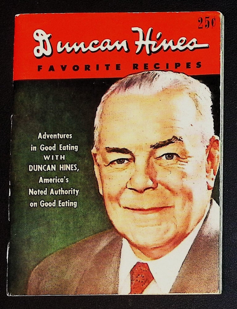 Duncan Hines Favorite Recipes: Some Distinctive Recipes Personally Selected by Duncan Hines