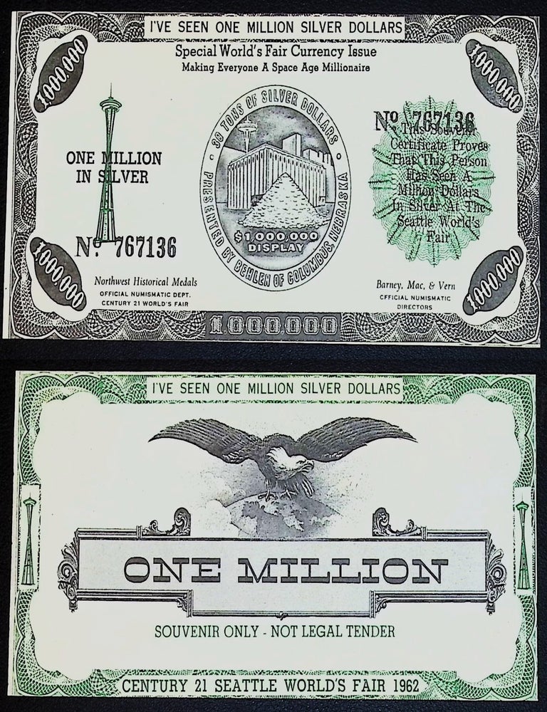 I've Seen One Million Silver Dollars [1962 Seattle World's Fair Souvenir Currency &...